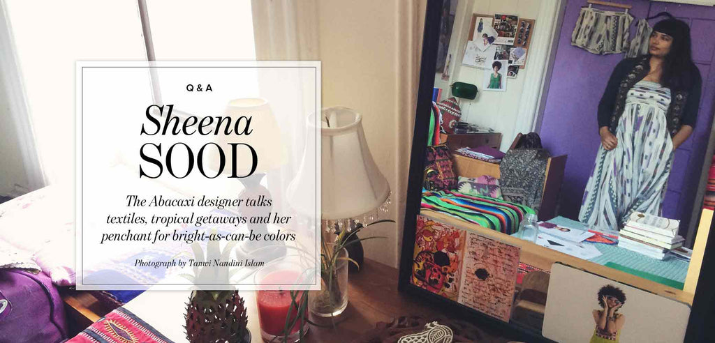 Studio Visit: Abacaxi Designer Sheena Sood