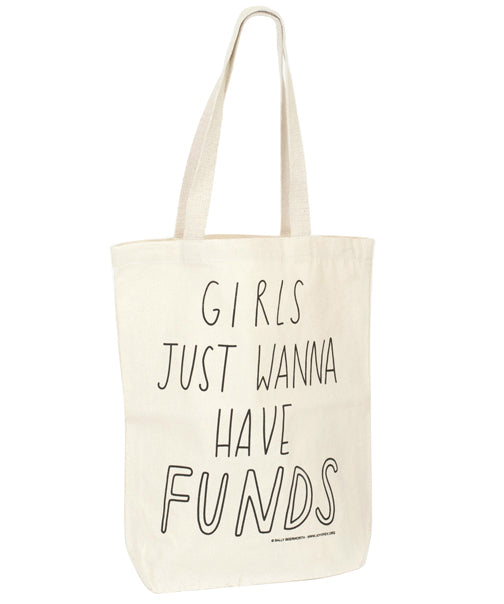Talented Totes Girls Wanna Have Funds canvas tote